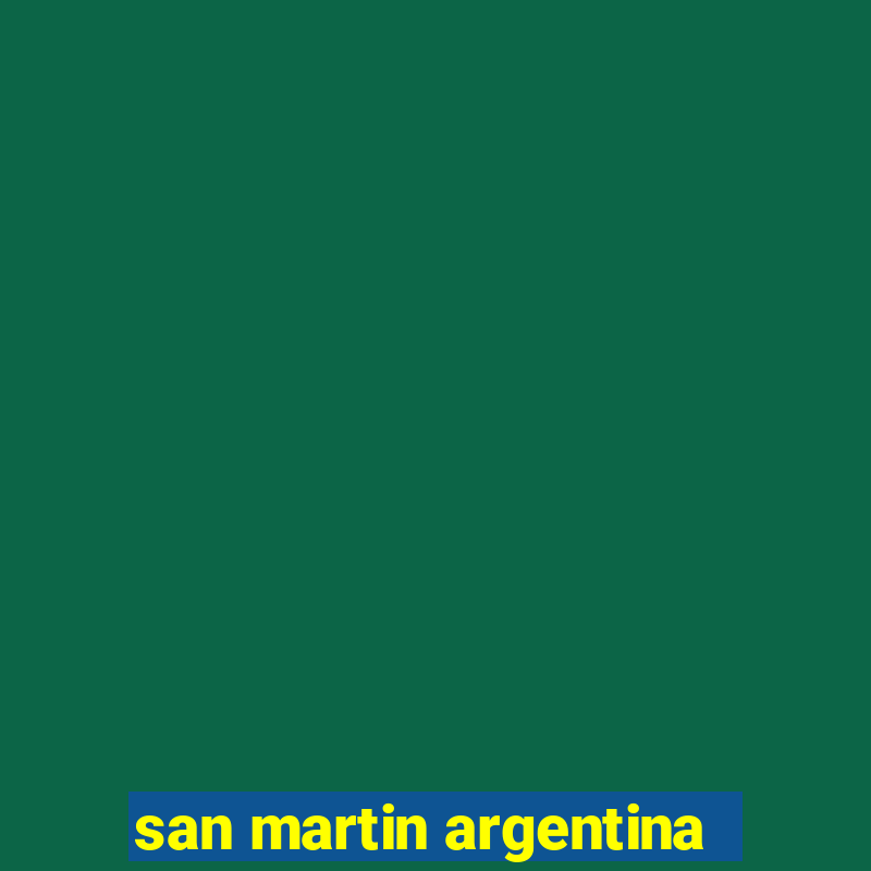 san martin argentina