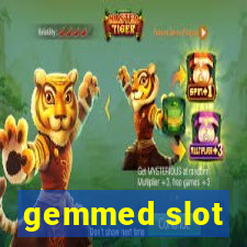 gemmed slot