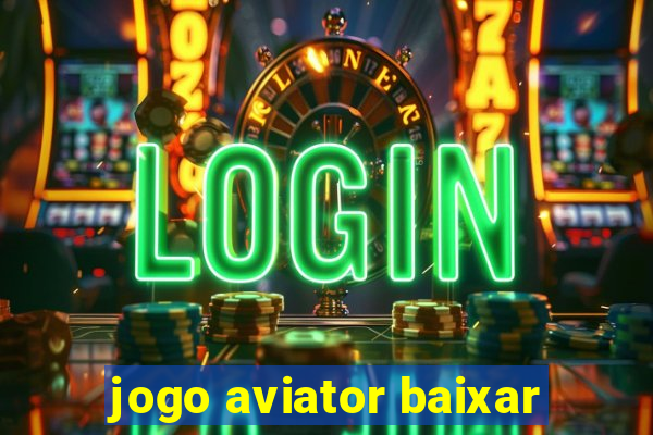 jogo aviator baixar