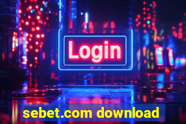 sebet.com download