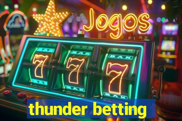 thunder betting