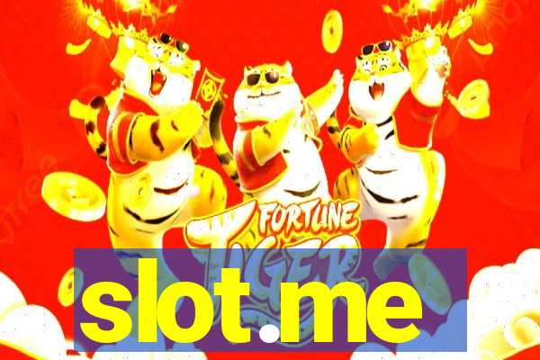 slot.me