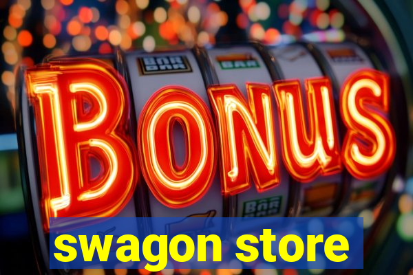 swagon store