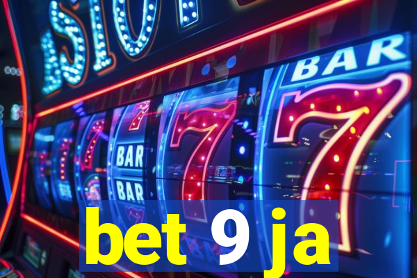 bet 9 ja