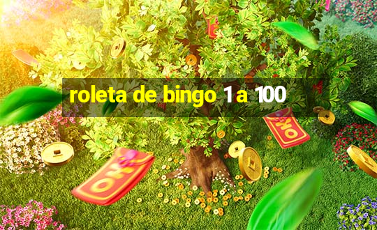 roleta de bingo 1 a 100