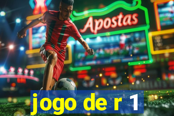 jogo de r 1