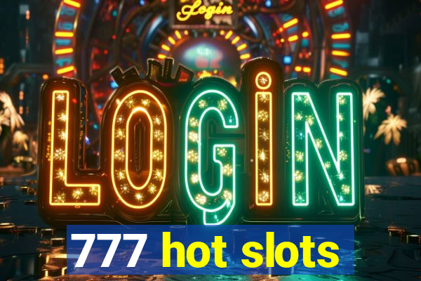 777 hot slots