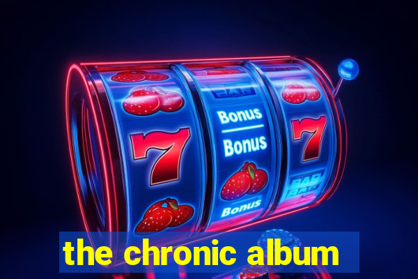 the chronic album