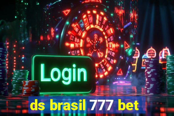 ds brasil 777 bet