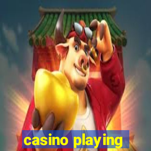 casino playing