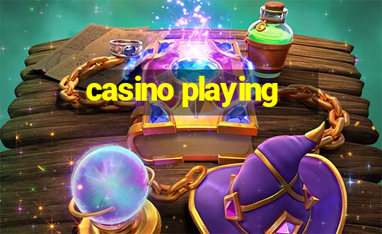 casino playing