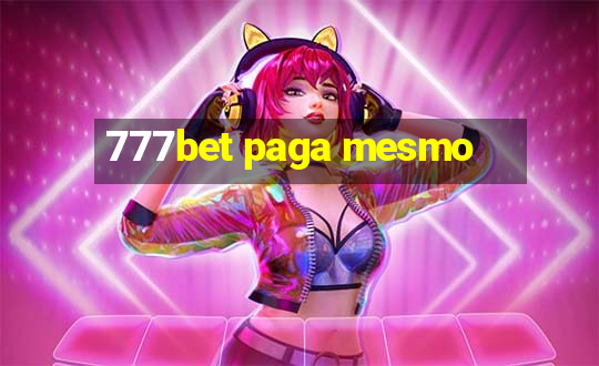 777bet paga mesmo