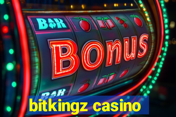 bitkingz casino