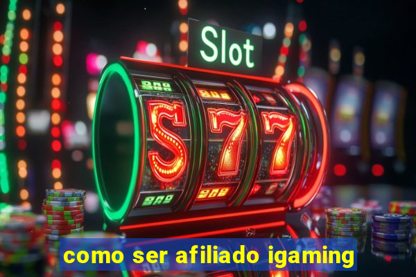 como ser afiliado igaming