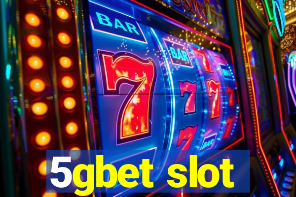 5gbet slot