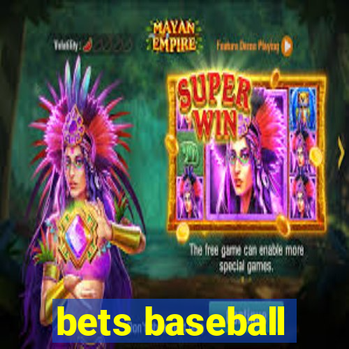 bets baseball