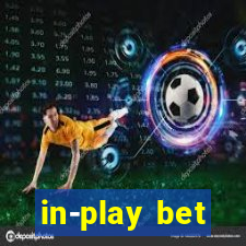 in-play bet