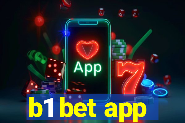 b1 bet app