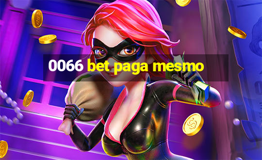 0066 bet paga mesmo