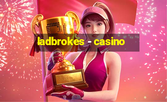 ladbrokes - casino