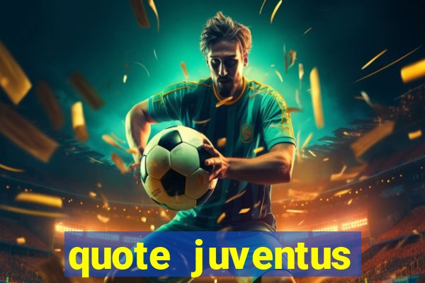 quote juventus milan risultato esatto