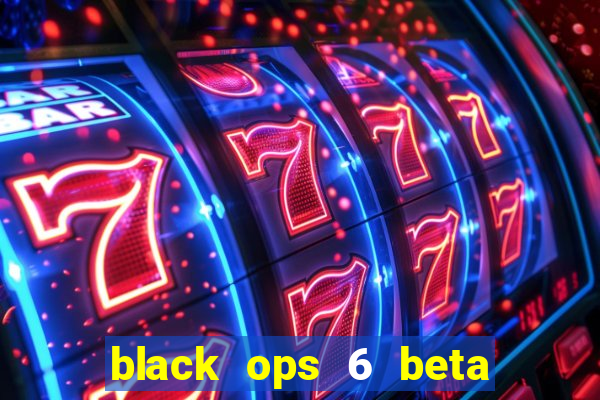 black ops 6 beta game pass