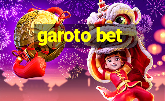 garoto bet