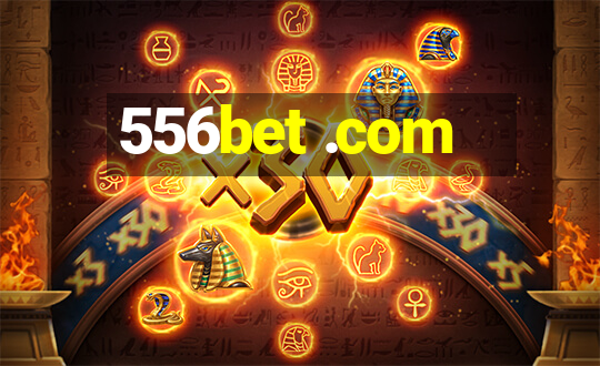 556bet .com