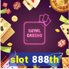 slot 888th