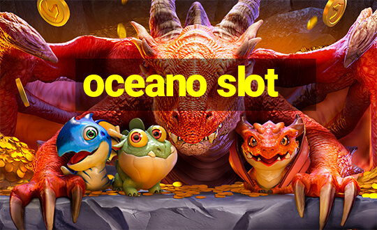 oceano slot