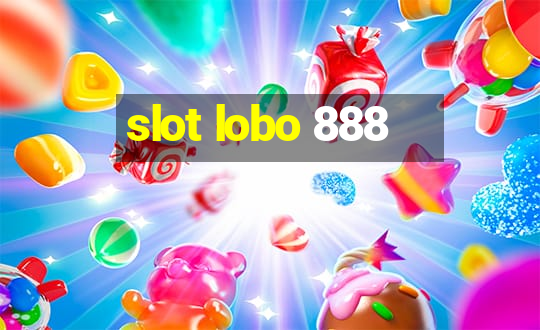 slot lobo 888