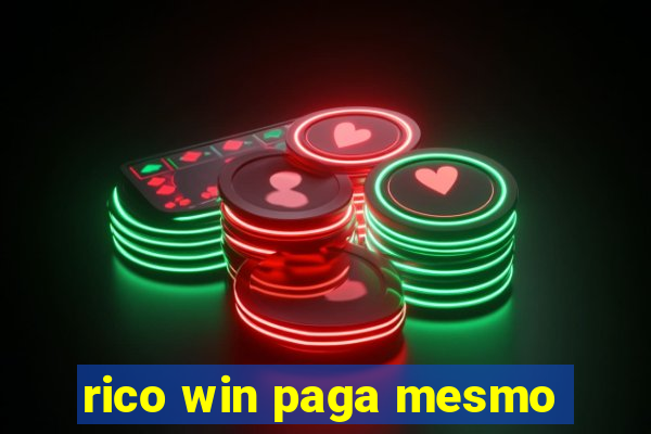 rico win paga mesmo