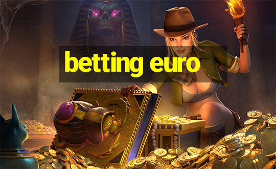 betting euro