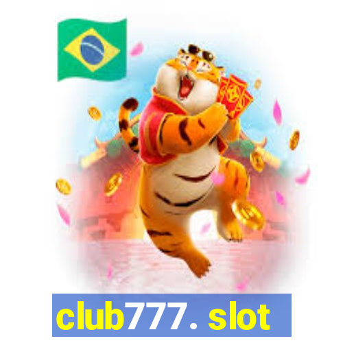 club777. slot