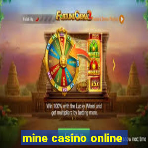 mine casino online