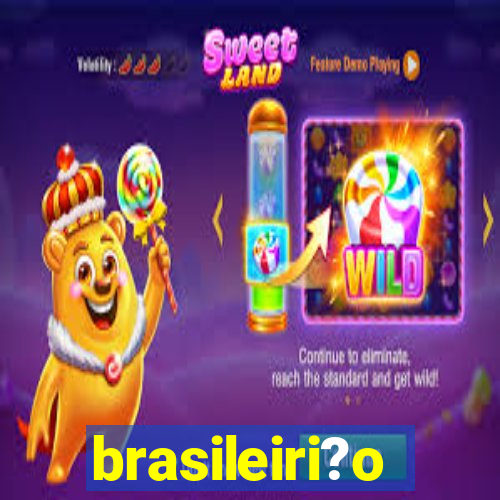 brasileiri?o