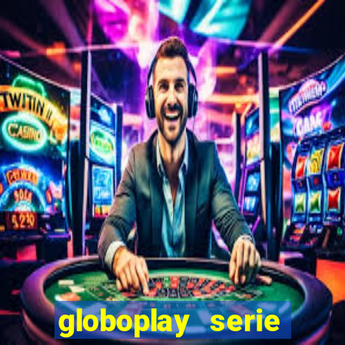 globoplay serie jogo do bicho