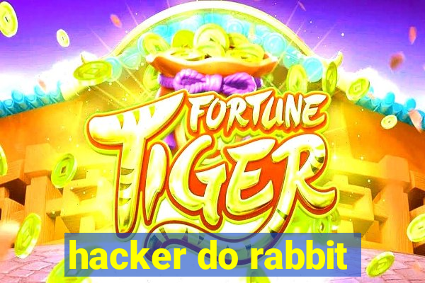 hacker do rabbit