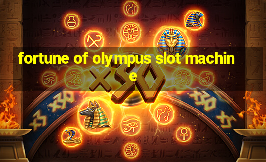 fortune of olympus slot machine