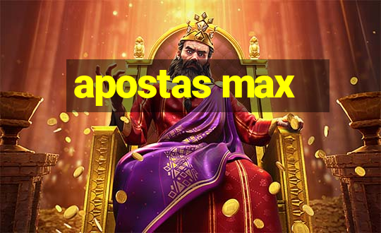 apostas max