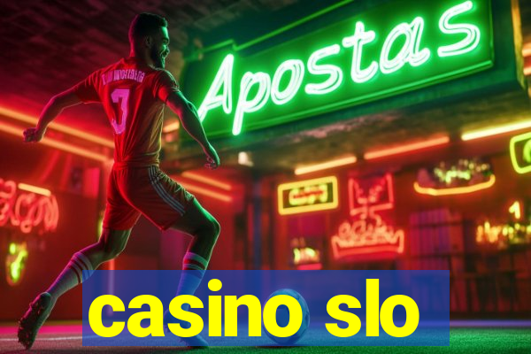 casino slo