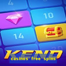 casinos free spins sem deposito