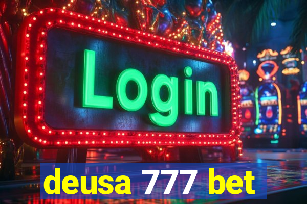 deusa 777 bet