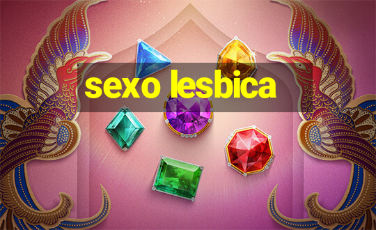 sexo lesbica