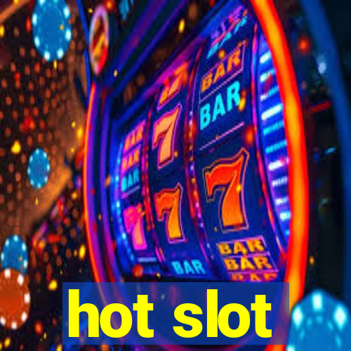 hot slot