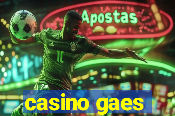 casino gaes