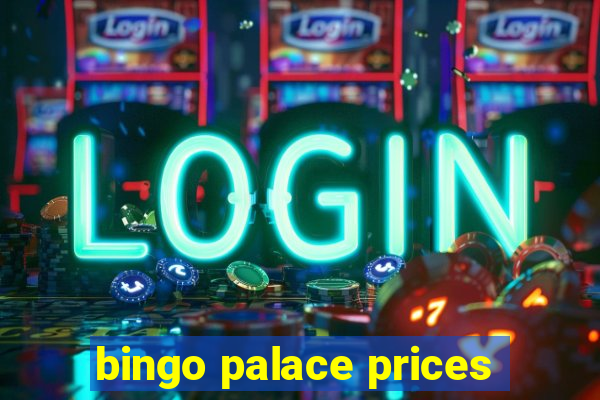 bingo palace prices