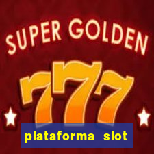 plataforma slot pagando no cadastro