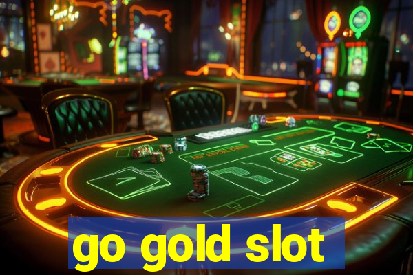 go gold slot