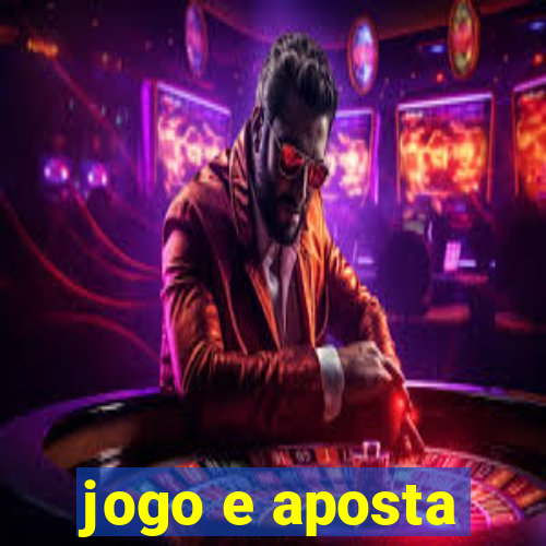 jogo e aposta